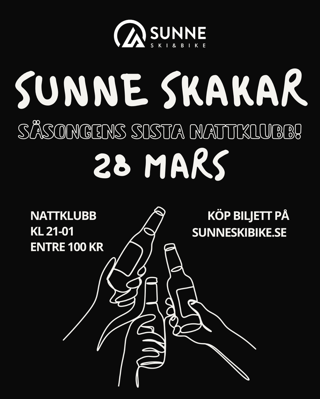 Affisch för nattklubb Sunne Skakar 28 mars, biljetter via sunneskibike.se